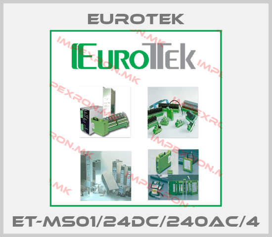 Eurotek-ET-MS01/24DC/240AC/4price