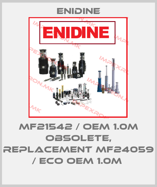 Enidine-MF21542 / OEM 1.0M OBSOLETE, REPLACEMENT MF24059 / ECO OEM 1.0M price