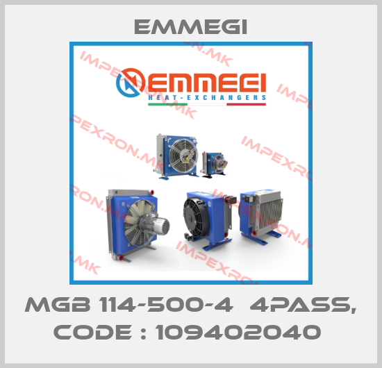 Emmegi-MGB 114-500-4  4PASS, CODE : 109402040 price