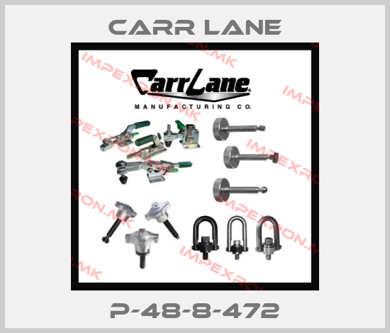 Carr Lane-P-48-8-472price