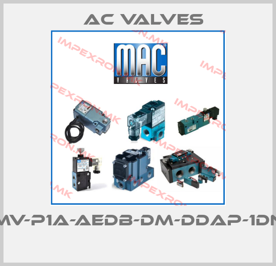 МAC Valves-MV-P1A-AEDB-DM-DDAP-1DN price