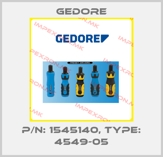 Gedore-P/N: 1545140, Type: 4549-05price