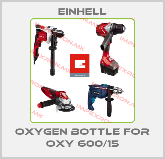 Einhell-oxygen bottle for Oxy 600/15price