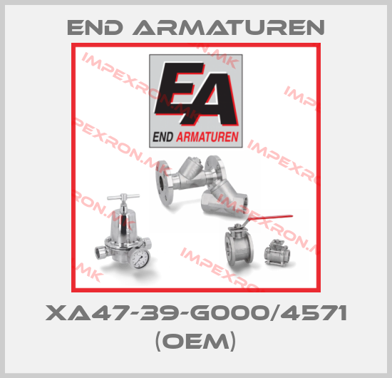 End Armaturen-XA47-39-G000/4571 (OEM)price