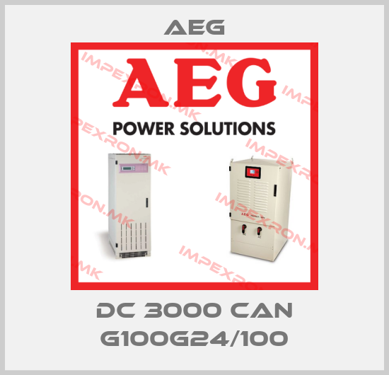 AEG-DC 3000 CAN G100G24/100price