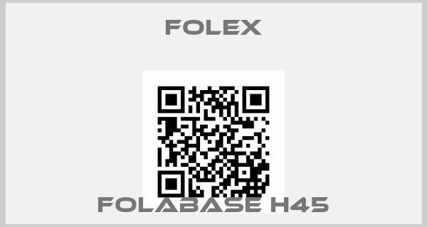 Folex-Folabase H45price