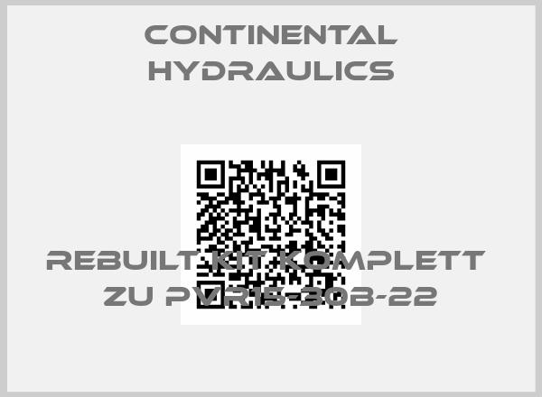 Continental Hydraulics-Rebuilt Kit komplett  zu PVR15-30B-22price