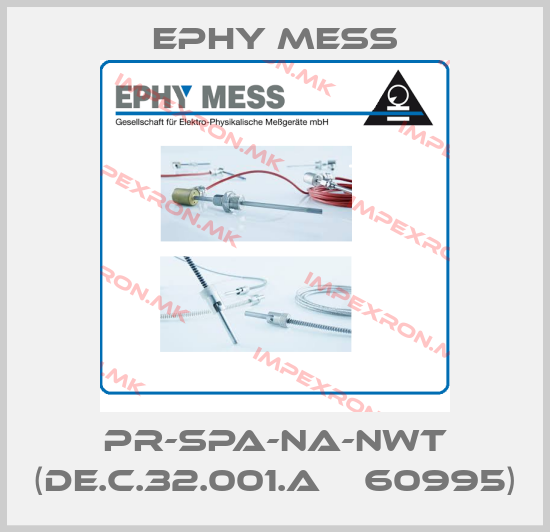 Ephy Mess-PR-SPA-NA-NWT (DE.C.32.001.A № 60995)price