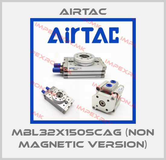 Airtac-MBL32X150SCAG (non magnetic version)price