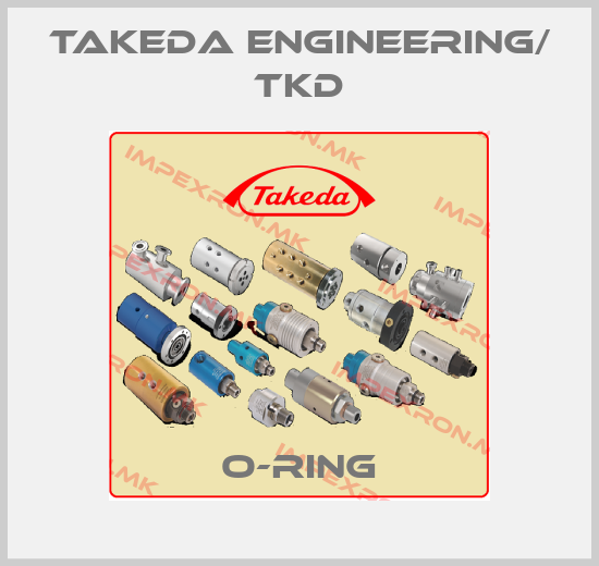 Takeda engineering/ TKD-O-ringprice