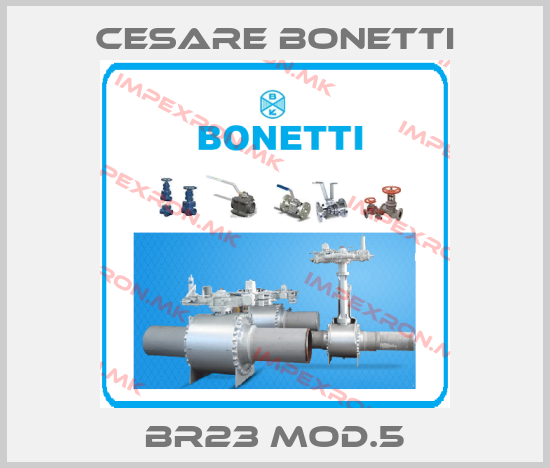 Cesare Bonetti-BR23 mod.5price