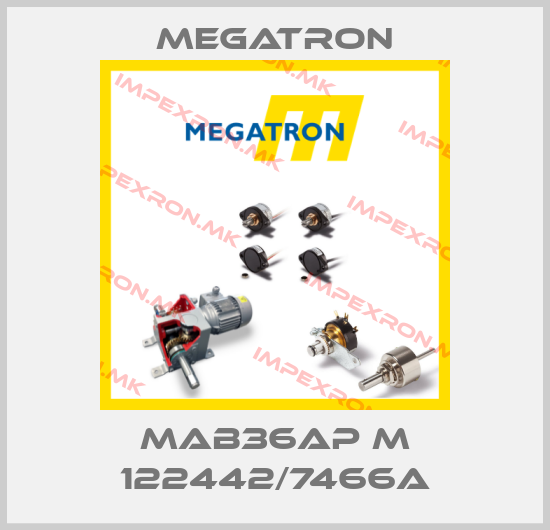 Megatron-MAB36AP M 122442/7466Aprice