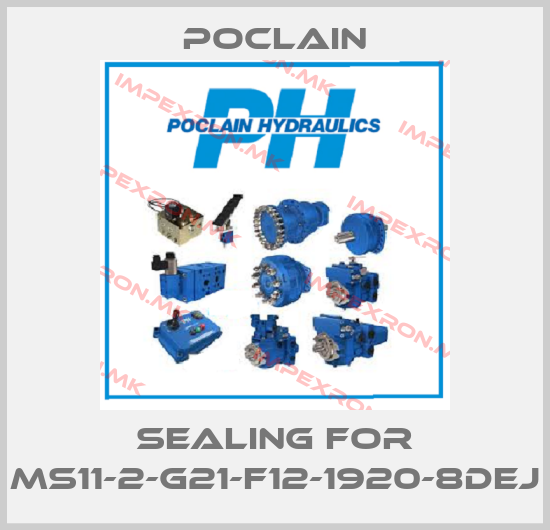 Poclain-sealing for MS11-2-G21-F12-1920-8DEJprice