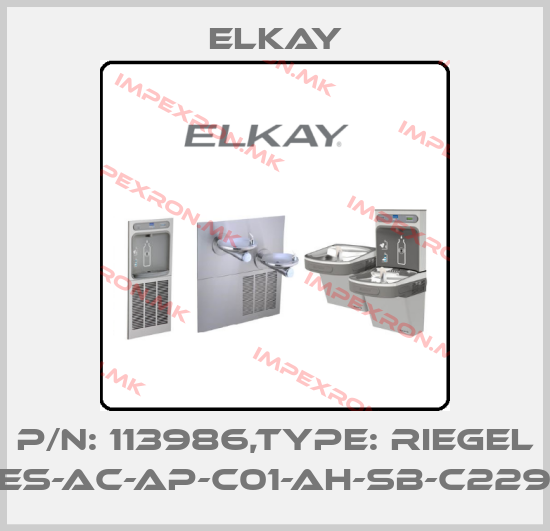 Elkay-P/N: 113986,Type: RIEGEL CES-AC-AP-C01-AH-SB-C2296price