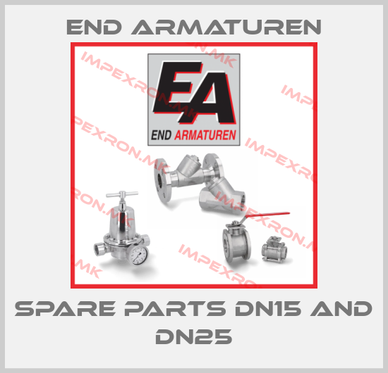 End Armaturen-spare parts DN15 and DN25price