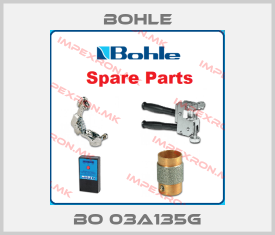 Bohle-BO 03A135Gprice