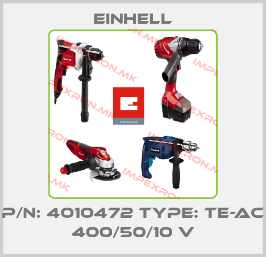 Einhell-P/N: 4010472 Type: TE-AC 400/50/10 Vprice