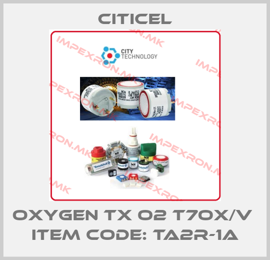 Citicel-Oxygen Tx O2 T7OX/V  Item Code: TA2R-1Aprice