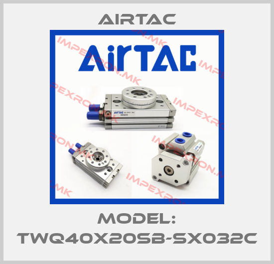 Airtac-Model: TWQ40X20SB-SX032Cprice