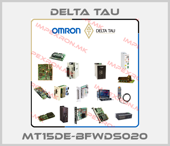 Delta Tau-MT15DE-BFWDS020price