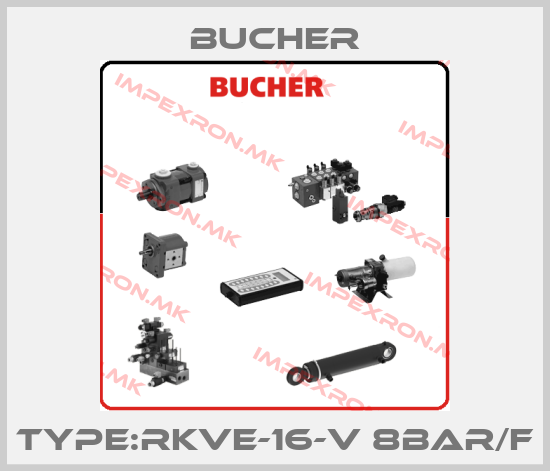 Bucher-Type:RKVE-16-V 8bar/Fprice