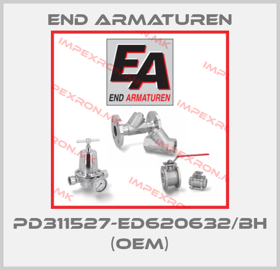 End Armaturen-PD311527-ED620632/BH (OEM)price