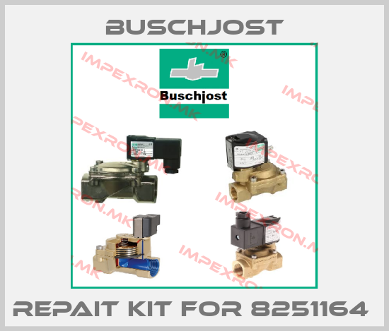 Buschjost-REPAIT KIT FOR 8251164 price