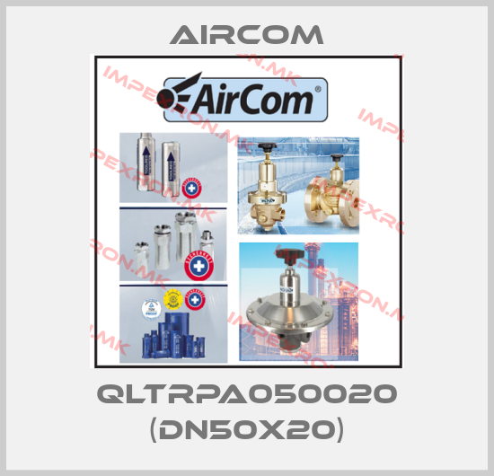 Aircom-QLTRPA050020 (DN50X20)price