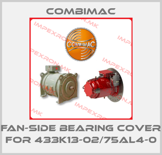 Combimac-Fan-side bearing cover for 433K13-02/75AL4-0price