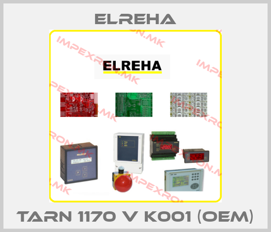 Elreha-TARN 1170 V K001 (OEM)price