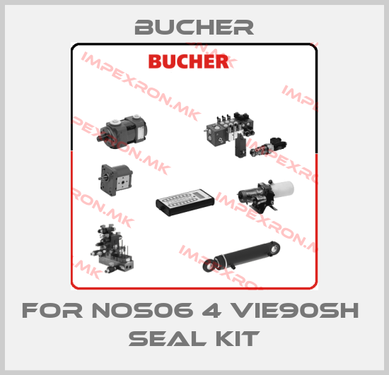 Bucher-For NOS06 4 VIE90SH  seal kitprice