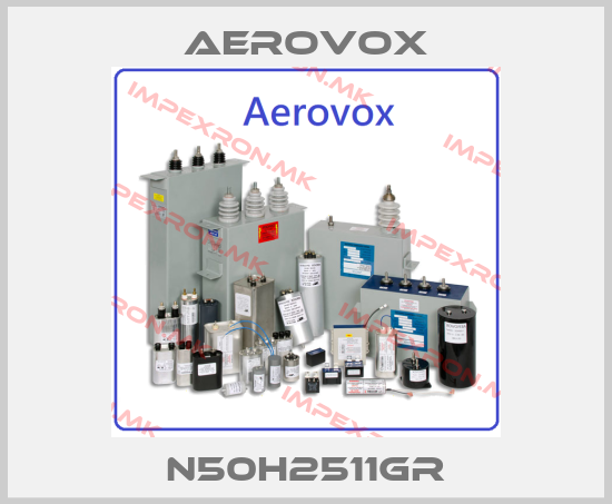 Aerovox-N50H2511GRprice