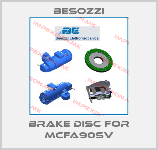 Besozzi-Brake disc for MCFA90SVprice