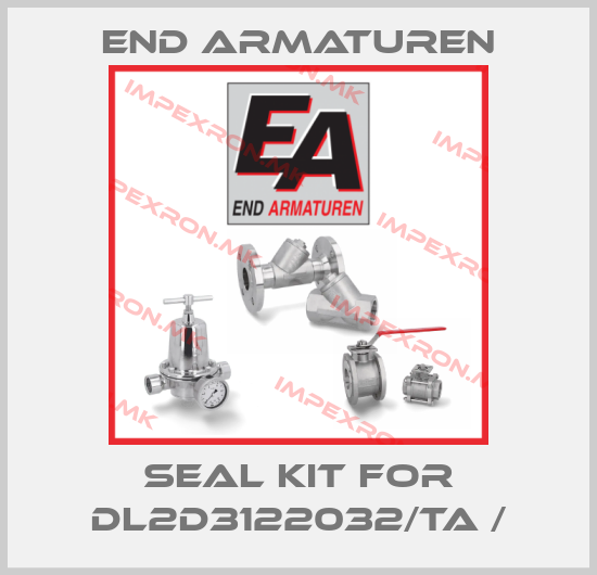 End Armaturen-Seal kit for DL2D3122032/TA /price