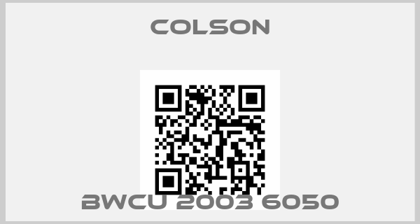 Colson-BWCU 2003 6050price