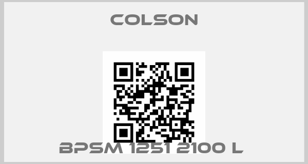 Colson-BPSM 1251 2100 L price