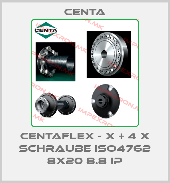 Centa-CENTAFLEX - X + 4 x Schraube ISO4762 8x20 8.8 IPprice