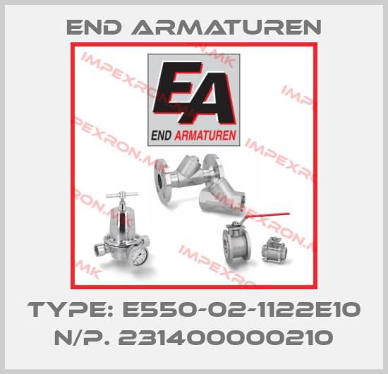 End Armaturen-TYPE: E550-02-1122E10 N/P. 231400000210price