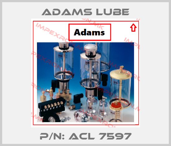 Adams Lube-P/N: ACL 7597price