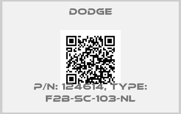 Dodge-p/n: 124614, Type: F2B-SC-103-NLprice