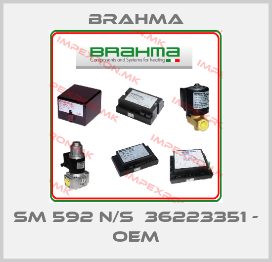 Brahma-SM 592 N/S  36223351 - OEMprice