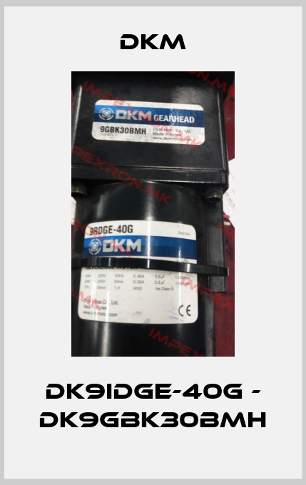 Dkm-DK9IDGE-40G - DK9GBK30BMHprice