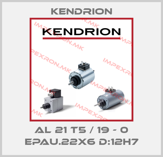 Kendrion-Al 21 T5 / 19 - 0 EPAU.22x6 d:12H7price