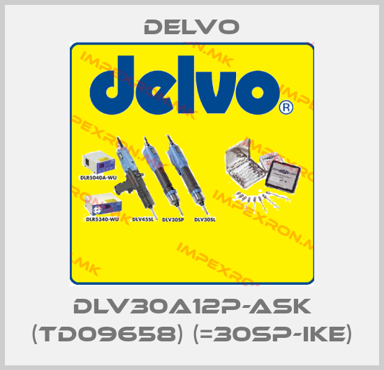 Delvo-DLV30A12P-ASK (TD09658) (=30SP-IKE)price