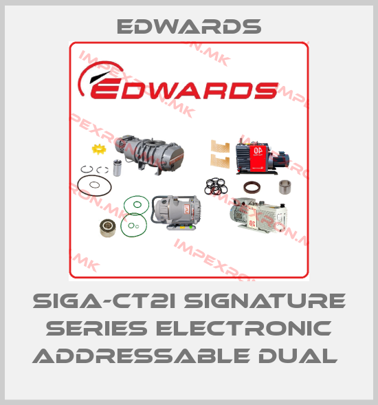 Edwards-SIGA-CT2I SIGNATURE SERIES ELECTRONIC ADDRESSABLE DUAL price