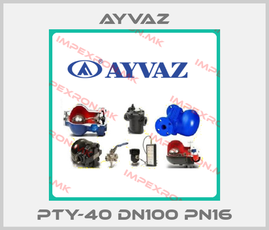 Ayvaz-PTY-40 DN100 PN16price