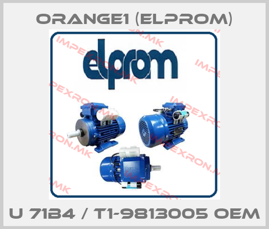 ORANGE1 (Elprom)-U 71B4 / T1-9813005 OEMprice