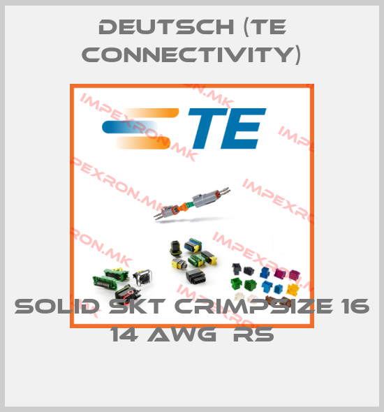 Deutsch (TE Connectivity)-Solid SKT CrimpSize 16 14 AWG  RSprice