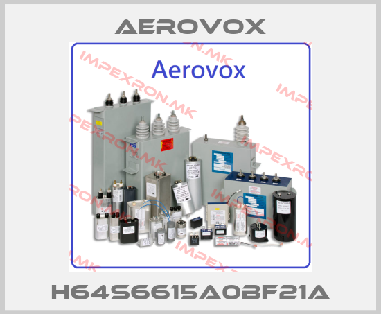 Aerovox-H64S6615A0BF21Aprice