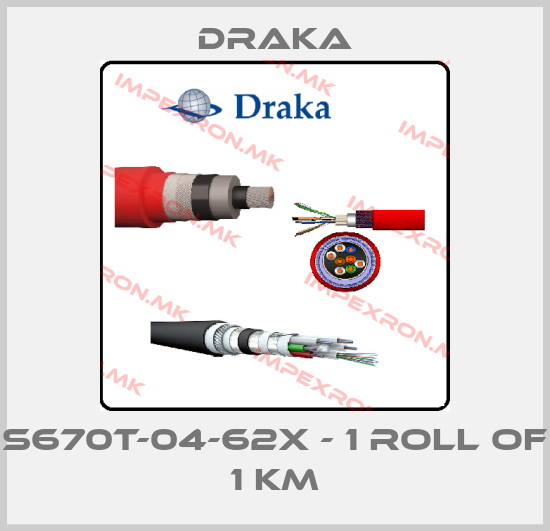 Draka-S670T-04-62X - 1 roll of 1 KMprice